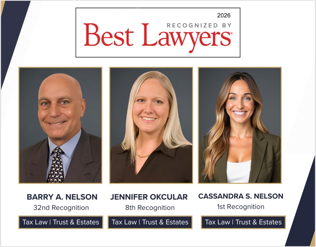 Nelson & Nelson Trusts and Estates Attorneys Recognized in The Best Lawyers in America® 2026 Post Image